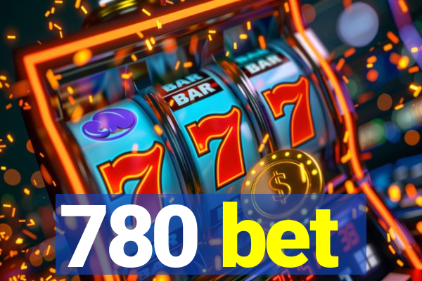 780 bet